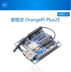 开源创客 orange pi orangepi plus2E 开发板2GB内存 香橙派 单板